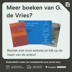 Huis van brood en beker 9789069863085 G. de Vries, Verzenden, Zo goed als nieuw, G. de Vries