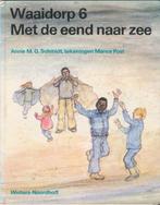 Waaidorp 6, Met de eend naar zee, Verzenden, Nieuw