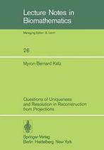 Questions of Uniqueness and Resolution in Recon. Katz, B.., M. B. Katz, Zo goed als nieuw, Verzenden
