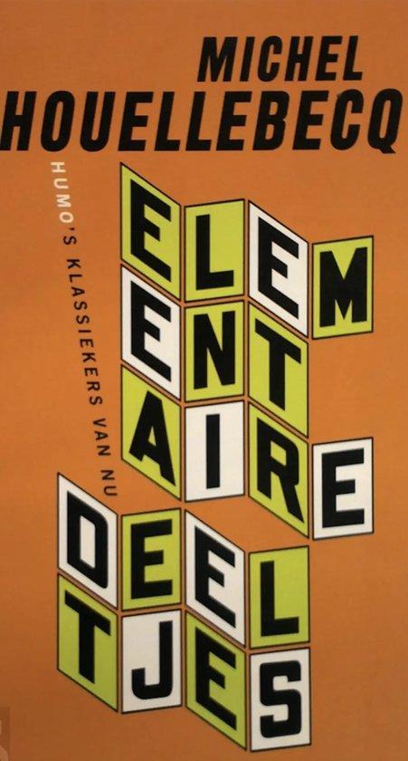 Elementaire Deeltjes 9789080484955 Michel Houellebecq, Boeken, Romans, Zo goed als nieuw, Verzenden