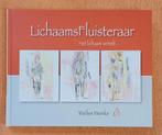 LichaamsFluisteraar 9789079664108 Marlies Meenks, Boeken, Verzenden, Zo goed als nieuw, Marlies Meenks
