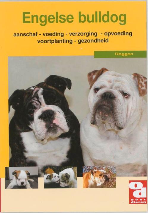 De Engelse bulldog / Over Dieren / 184 9789058212429, Boeken, Dieren en Huisdieren, Gelezen, Verzenden