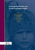 Kindergeneeskunde voor kinderverpleegkundigen 9789036818506, Boeken, Zo goed als nieuw