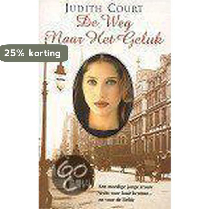 WEG NAAR HET GELUK 9789022524671 Judith Court, Boeken, Romans, Gelezen, Verzenden