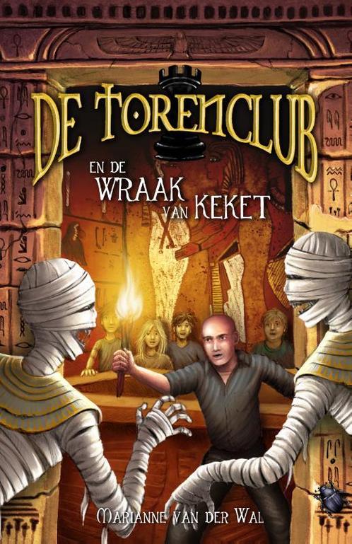 De Torenclub en de wraak van Keket / De Torenclub-serie / 3, Boeken, Kinderboeken | Jeugd | 10 tot 12 jaar, Zo goed als nieuw