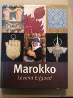 Marokko - Levend Erfgoed - Kunst en Volkskunst - zeldzaam, Boeken, Ophalen of Verzenden, Gelezen, Afrika