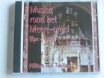 Willem van Twillert - Musicq rond het Meere Orgel, Verzenden, Nieuw in verpakking