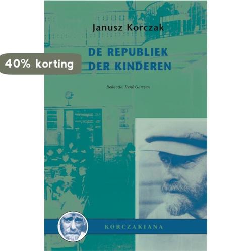 Korczakiana 6 - Hoe houd je van een kind? 6 9789066653979, Boeken, Oorlog en Militair, Gelezen, Verzenden