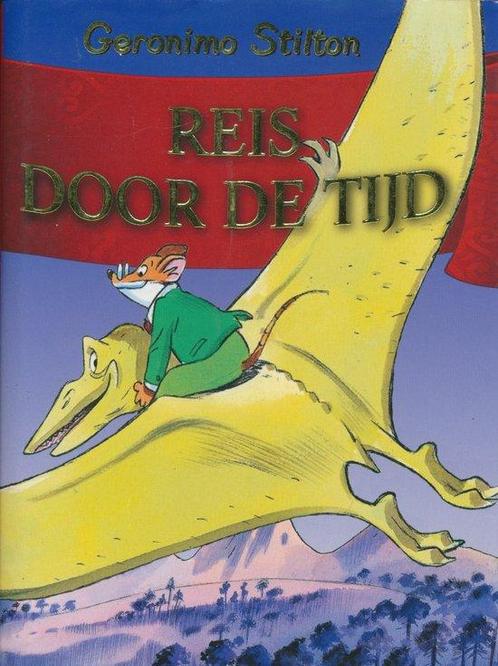 Boek Geronimo Stilton - Reis door de tijd 1 9789085920274, Boeken, Kinderboeken | Jeugd | 10 tot 12 jaar, Zo goed als nieuw, Verzenden