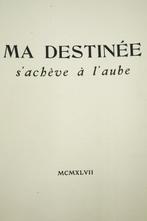 Alexandre Toursky / Pierre Ambrogiani - Ma destinée sachève, Antiek en Kunst