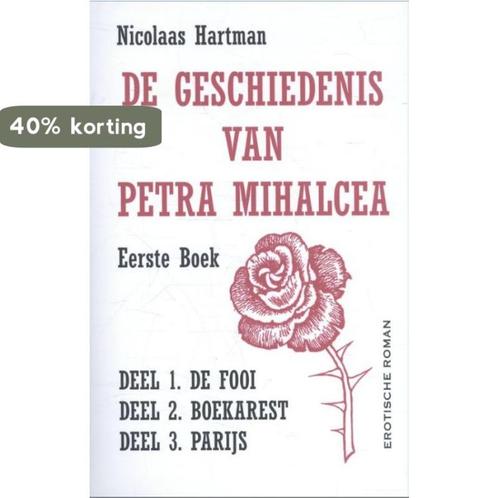 De geschiedenis van Petra Mihalcea 1 9789082508901, Boeken, Romans, Gelezen, Verzenden