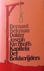 Dokter Joseph Kirchhoffs. Kapitein der Bokkenrijders Bekman, Verzenden, Gelezen, Bekman