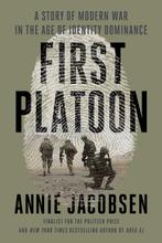 9781524746674 First Platoon Annie Jacobsen, Boeken, Verzenden, Nieuw, Annie Jacobsen