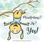Mindfulness? Jij? Yes! 9789082771077 Irma Smegen, Verzenden, Zo goed als nieuw, Irma Smegen