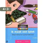 IK MAAK EEN BOEK 9789027679956 Willem Eekhof, Boeken, Verzenden, Gelezen, Willem Eekhof