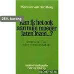 Pastorale handreiking 36: kan ik het ook aan mijn moeder, Boeken, Verzenden, Gelezen, Marinus van den Berg
