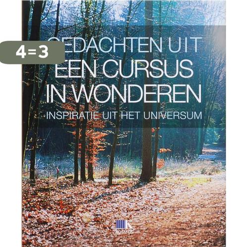 Gedachten Uit Een Cursus In Wonderen 9789021519463, Boeken, Esoterie en Spiritualiteit, Zo goed als nieuw, Verzenden