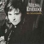 Single vinyl / 7 inch - Melissa Etheridge - No Souvenirs, Verzenden, Zo goed als nieuw