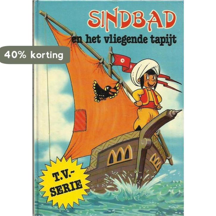 Avonturen van sindbad 9789024320578 Heuvel, Boeken, Overige Boeken, Gelezen, Verzenden