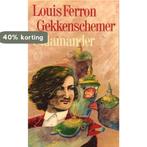 Gekkenschemer 9789021494951 Ferron, Verzenden, Gelezen, Ferron