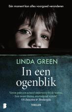 9789059901759 In een ogenblik | Tweedehands, Verzenden, Zo goed als nieuw, Linda Green