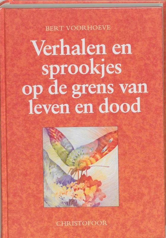 Verhalen en sprookjes op de grens van leven en dood, Boeken, Literatuur, Gelezen, Verzenden