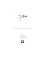 1989 ALFA ROMEO 75 BROCHURE ITALIAANS, Boeken, Auto's | Folders en Tijdschriften, Nieuw, Alfa Romeo, Author