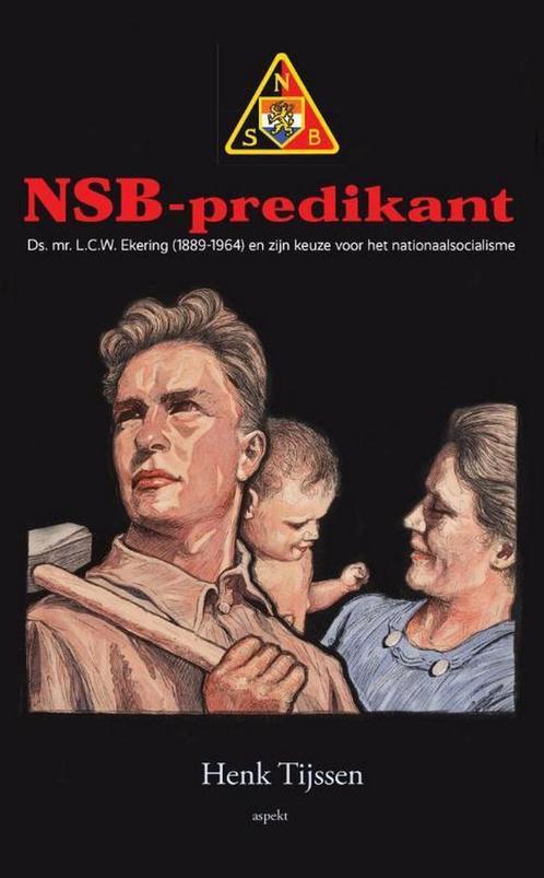 NSB-predikant Ekering 9789461538802 Henk Tijssen, Boeken, Overige Boeken, Zo goed als nieuw, Verzenden