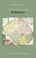 9789066595309 Beheer der polderzaken in het eiland Walcheren, Verzenden, Nieuw, W.A. Snouck Hurgronje
