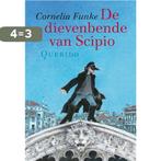 De dievenbende van Scipio 9789045100401 Cornelia Funke, Verzenden, Zo goed als nieuw, Cornelia Funke