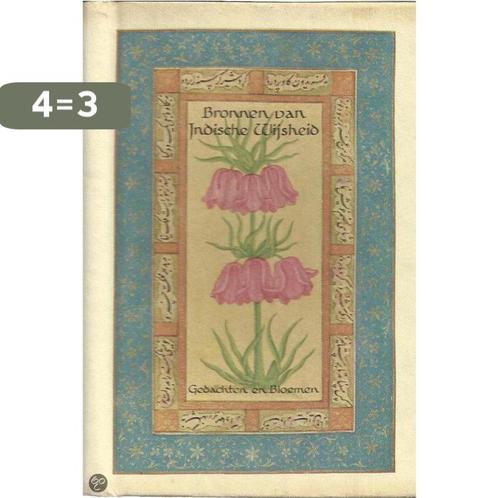 BRONNEN VAN INDISCHE WIJSHEID GEB 9789060970072, Boeken, Filosofie, Gelezen, Verzenden