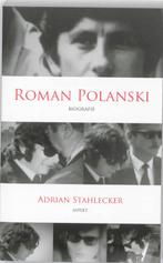 Roman Polanski 9789059119369 Adrian Stahlecker, Verzenden, Zo goed als nieuw, Adrian Stahlecker