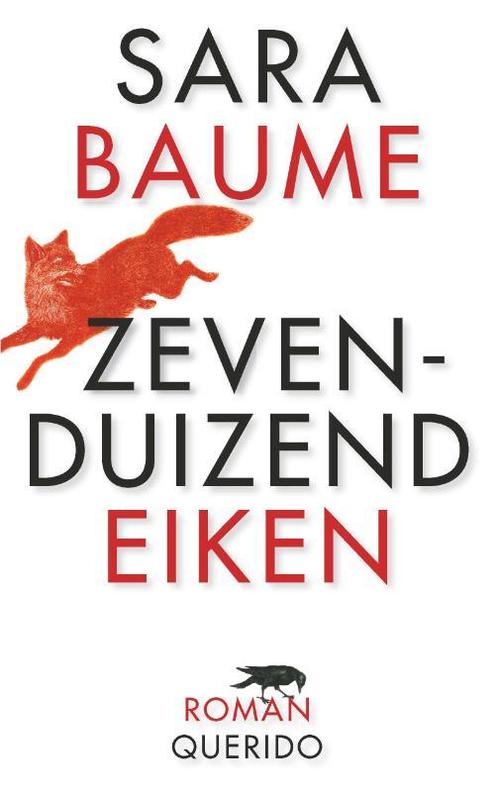 Zevenduizend eiken 9789021404844 Sara Baume, Boeken, Romans, Gelezen, Verzenden