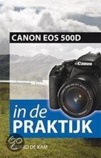 Canon EOS 500D - In de praktijk 9789072084422 Eduard de Kam, Gelezen, Eduard de Kam, Verzenden
