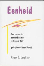 Eenheid met je Hogere Zelf 9789075636260 R.G. Lanphear, Verzenden, Gelezen, R.G. Lanphear