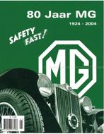 80 JAAR MG 1924 - 2004, Boeken, Auto's | Boeken, Nieuw, Author