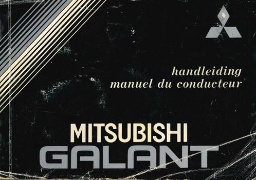 MITSUBISHI GALANT INSTRUCTIEBOEKJE HANDLEIDING NEDERLANDS, Auto diversen, Handleidingen en Instructieboekjes, Verzenden