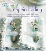 Art Of Napkin Folding 9781849752718 Margaret Caselton, Verzenden, Zo goed als nieuw, Margaret Caselton