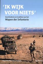 Ik wijk voor niets 9789051944297, Verzenden, Zo goed als nieuw