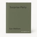 Surprise Party 9781847561183 Sue Welfare, Verzenden, Gelezen, Sue Welfare