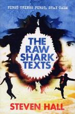 Raw Shark Texts 9781847670243 Steven Hall, Boeken, Verzenden, Gelezen, Steven Hall