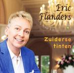 Eric Flanders - Zuiderse Tinten - CD, Cd's en Dvd's, Verzenden, Nieuw in verpakking