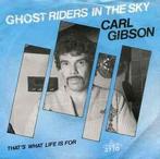 vinyl single 7 inch - Carl Gibson - Ghostriders In The Sky, Verzenden, Zo goed als nieuw