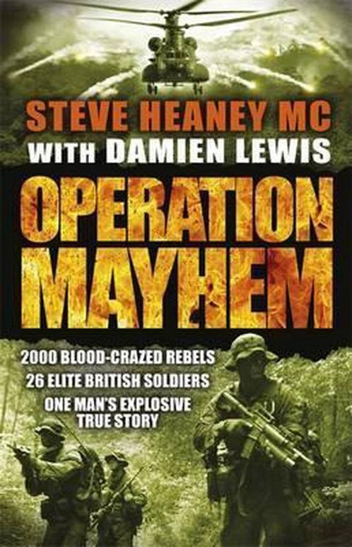 Operation Mayhem 9781409148432 Steve Heaney MC, Boeken, Overige Boeken, Gelezen, Verzenden