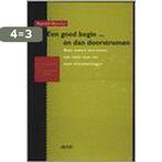 Goed Begin ... En Dan Doorstromen 9789033444852 R. Haccou, Boeken, Verzenden, Zo goed als nieuw, R. Haccou