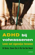 ADHD bij volwassenen 9789020983050 Gil Borms, Boeken, Verzenden, Zo goed als nieuw, Gil Borms