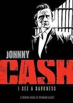 Johnny Cash: I see a darkness : a graphic novel by Reinhard, Gelezen, Reinhard Kleist, Verzenden