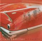 cd - Crazy Cadillac - Cruisin, Zo goed als nieuw, Verzenden