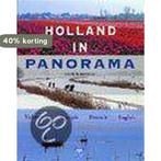 HOLLAND IN PANORAMA 9789062558148 F.A.H. Bloemendal, Boeken, Verzenden, Gelezen, F.A.H. Bloemendal