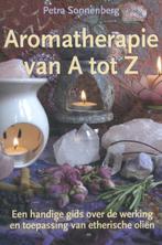 Aromatherapie van A tot Z 9789075145519 Petra Sonnenberg, Boeken, Verzenden, Zo goed als nieuw, Petra Sonnenberg